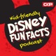 Kid Friendly Disney Fun Facts Podcast