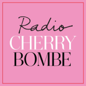 Radio Cherry Bombe - The Cherry Bombe Podcast Network