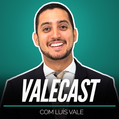Valecast:Luis Vale