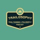 Trailosophy