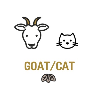 The Goat/Cat Podcast