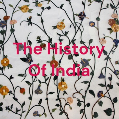 The History Of India