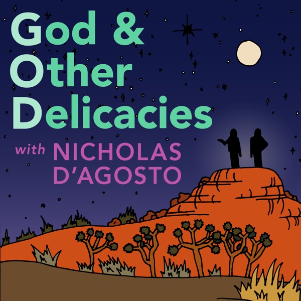 God & Other Delicacies