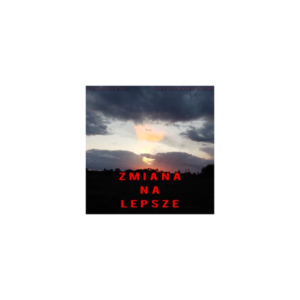 Zmiana na Lepsze