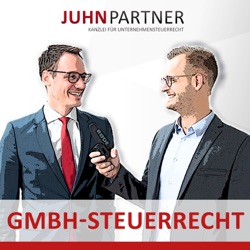 GmbH Steuerrecht mit Prof. Christoph Juhn