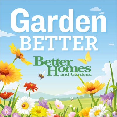 Garden Better Garden Better