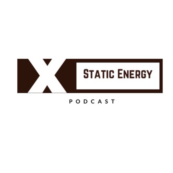 Static Energy Podcast