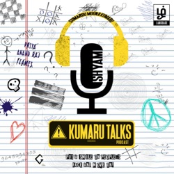 Kumaru Talks - Tamil Podcast