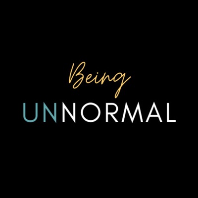 Being UnNormal Being UnNormal