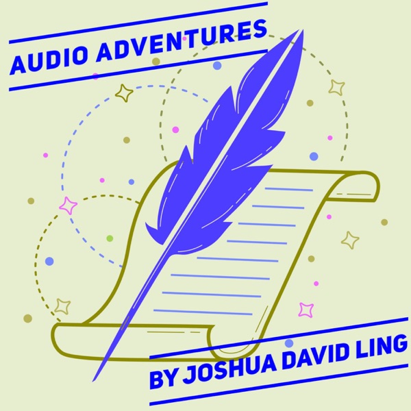 Audio Adventures by Joshua David Ling Artwork