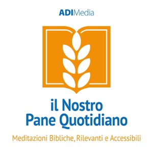 Il Nostro Pane Quotidiano