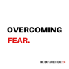 Overcoming Fear - Clarke Mossman