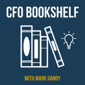 CFO Bookshelf - Mark Gandy