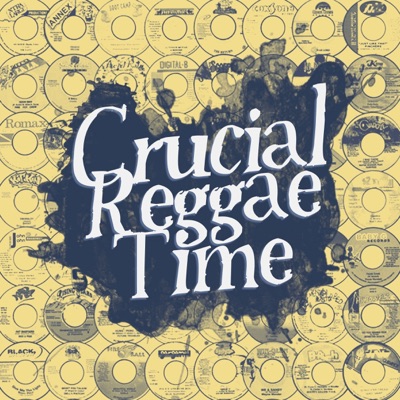 Crucial Reggae Time Crucial Reggae Time