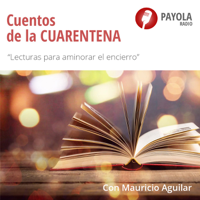 Cuentos de la Cuarentena podcast