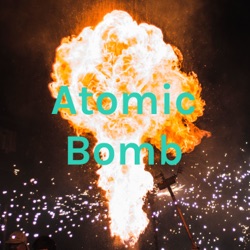 Atomic Bomb