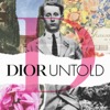 DIOR UNTOLD