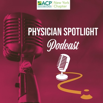 NYACP's Physician Spotlight NYACP's Physician Spotlight