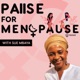 Pause for Menopause 
