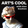 ART'S COOL with Ken Goshen - Ken Goshen