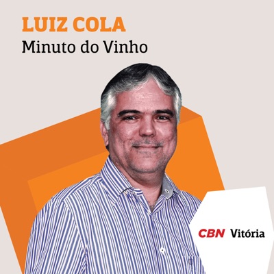 Minuto do Vinho - Luiz Cola Minuto do Vinho - Luiz Cola