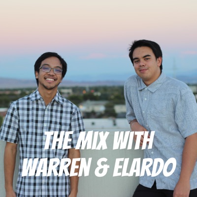 The Mix with Warren & Elardo