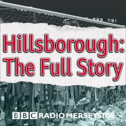 Hillsborough: The Full Story