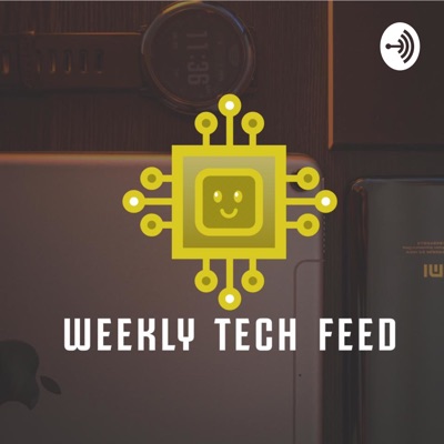 Weekly Tech Feed