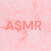 ASMR - uni duni T