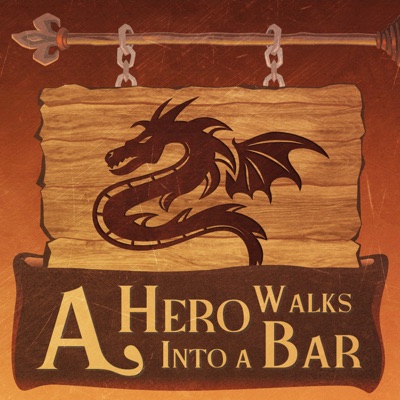 A Hero Walks into a Bar- An RPG Podcast:Dale J Madison