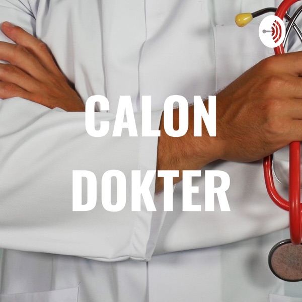 CALON DOKTER