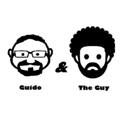 Guido and The Guy Podcast