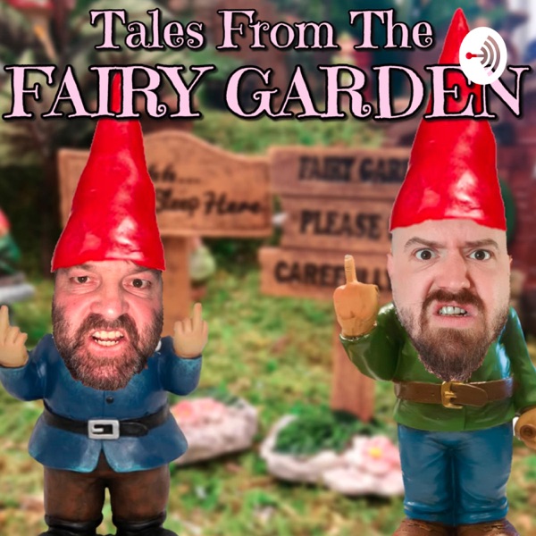 Tales from the Fairy Garden