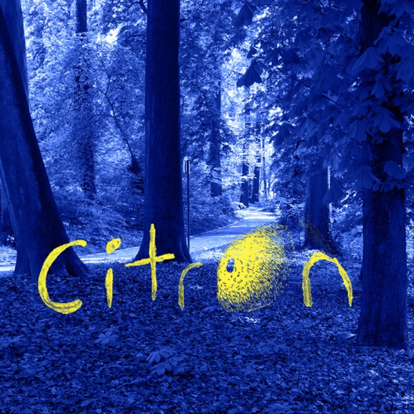 Citron, les podcasts de Conte en Balade