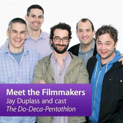 Jay Duplass and cast, "The Do-Deca-Pentathlon": Meet the Filmmakers