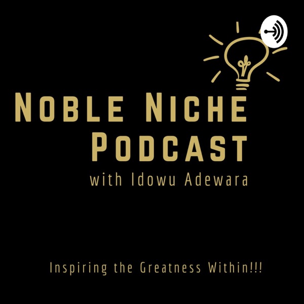 Noble Niche Podcast