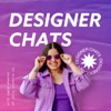 Designer Chats artwork