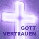 GOTT VERTRAUEN