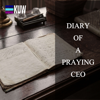 The Diary of a Praying CEO Podcast - Ade Ojomo and Guest CEO's
