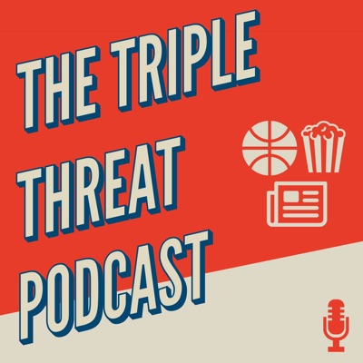 The Triple Threat Podcast