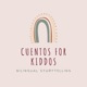 Cuentos for Kiddos! - A Bilingual Storytelling Podcast