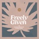 Freely Given