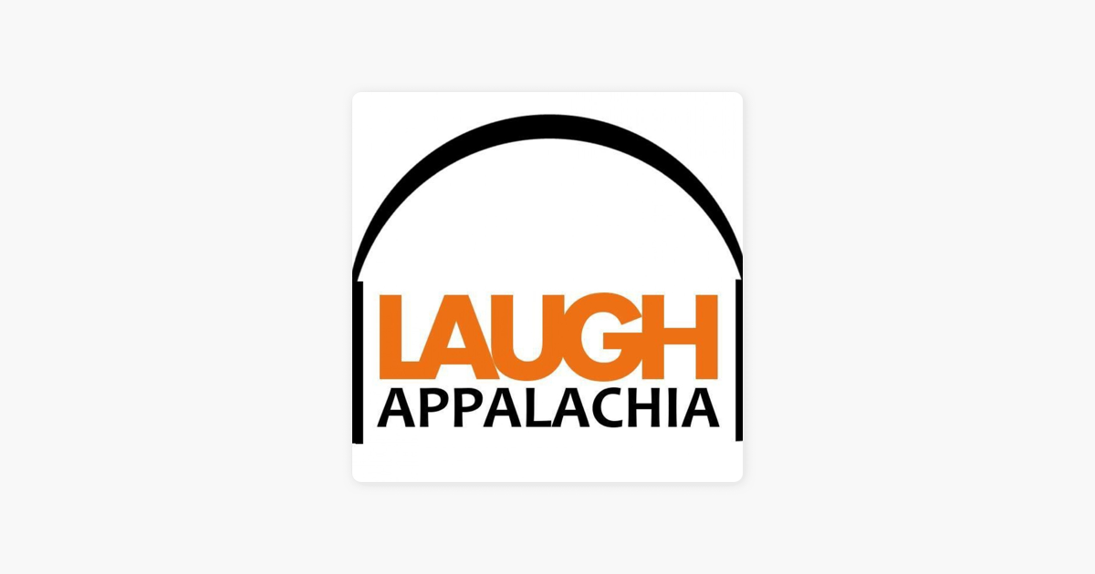 laugh-appalachia-on-apple-podcasts