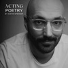 Acting Poetry artwork