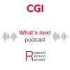 CGI What's next podcast