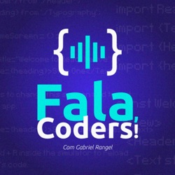 Fala, Coders!