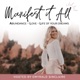 From Heartbreak to Happily Ever After: How Mileidi Manifested Love at 35 | Ep. 266