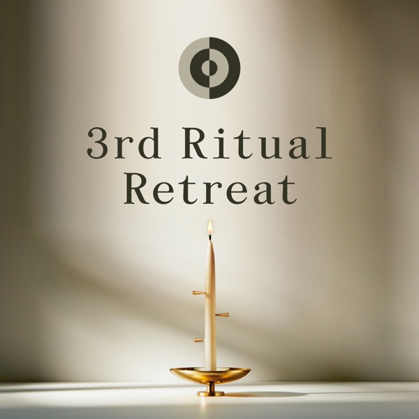 3rd Ritual Retreat