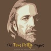 The Tom Petty Project artwork