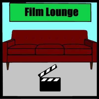 Film Lounge - Der Film Podcast